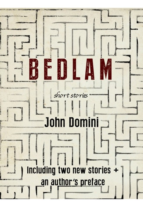 Bedlam and Other Stories