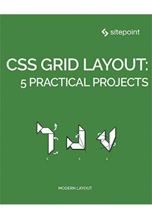 CSS Grid Layout: 5 Practical Projects