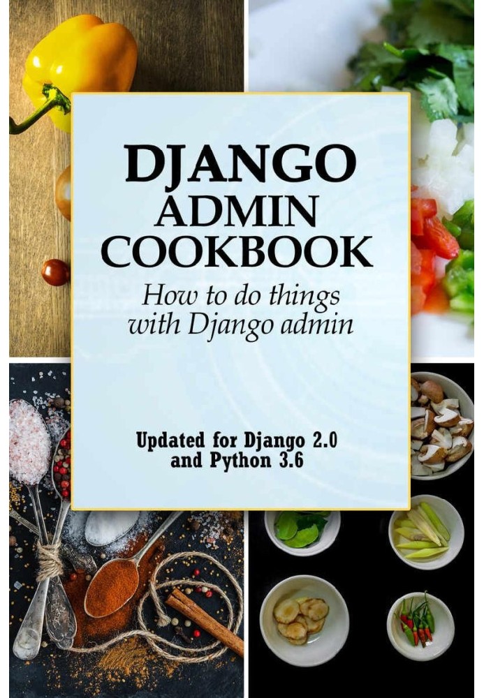 Django Admin Cookbook