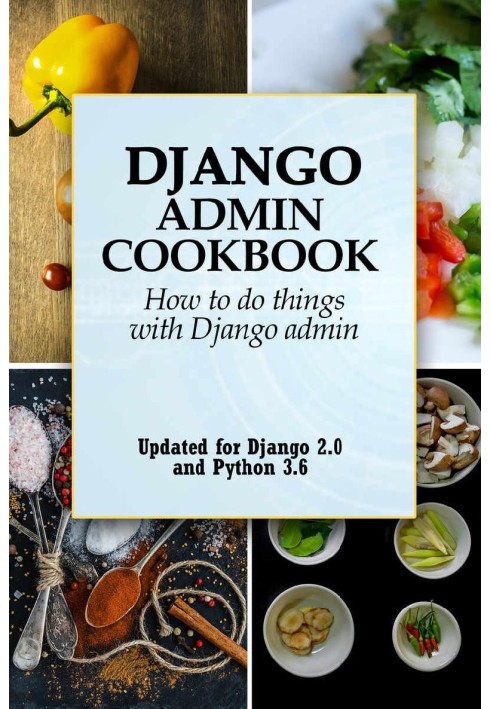 Django Admin Cookbook