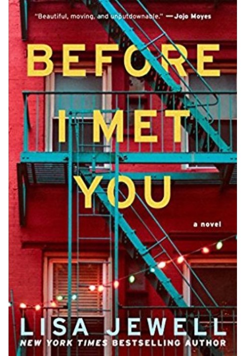 Before I Met You