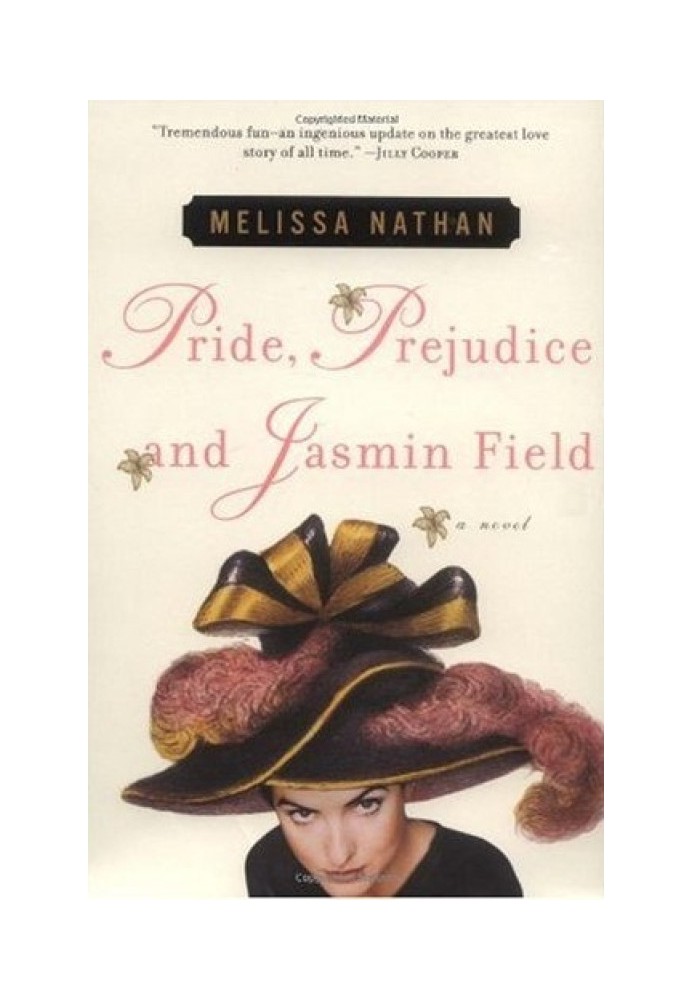 Pride, Prejudice and Jasmine Field