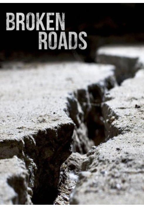 Broken Roads