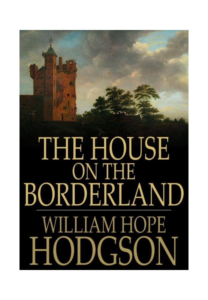 The House on the Borderland