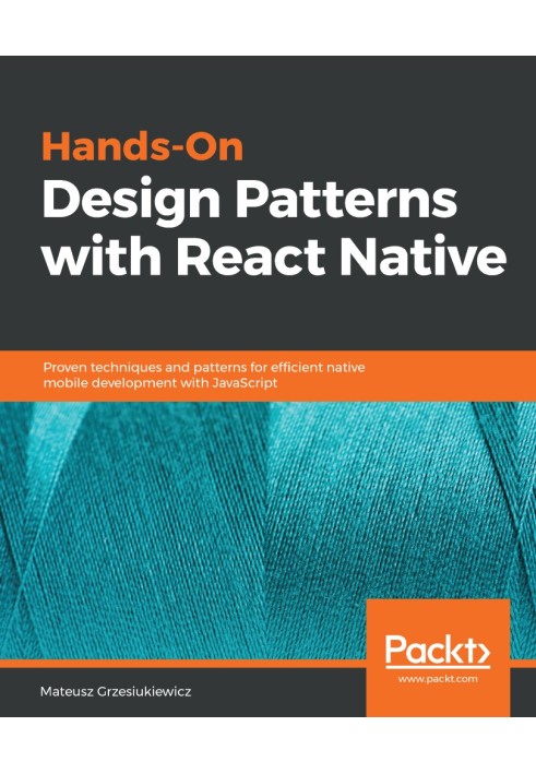 Hands-On Design Patterns with React Native