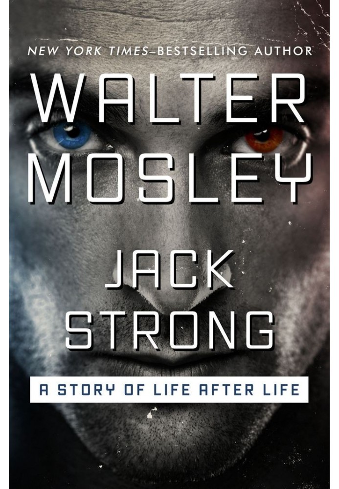 Jack Strong: A Story of Life After Life