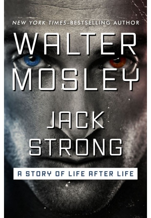 Jack Strong: A Story of Life After Life