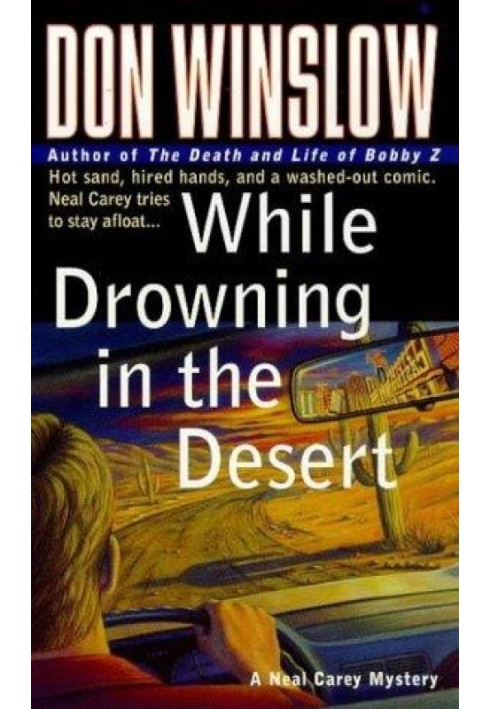 While Drowning in the Desert