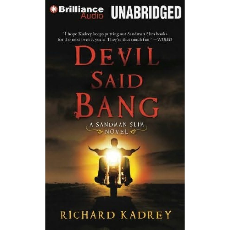 Devil Said Bang