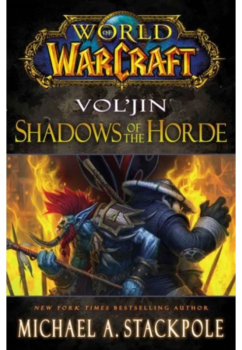 Vol'jin: Shadows of the Horde