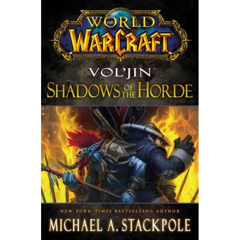 Vol'jin: Shadows of the Horde