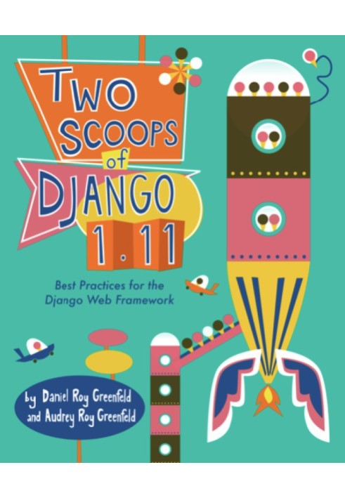 Two Scoops of Django 1.11