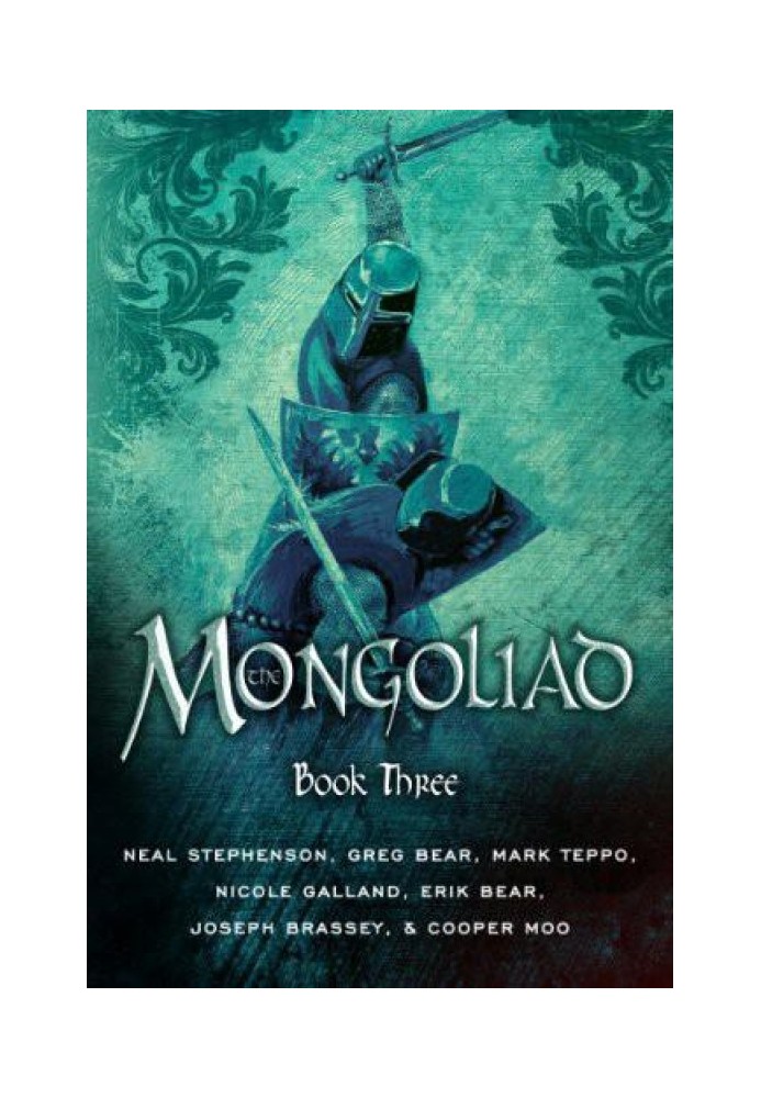 The Mongoliad: Book Three