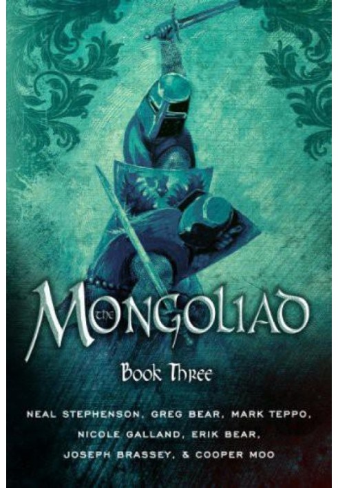 The Mongoliad: Book Three