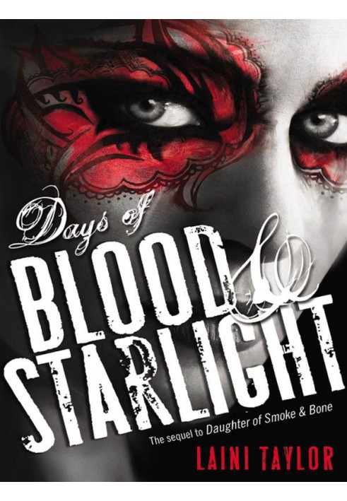 Days of Blood & Starlight