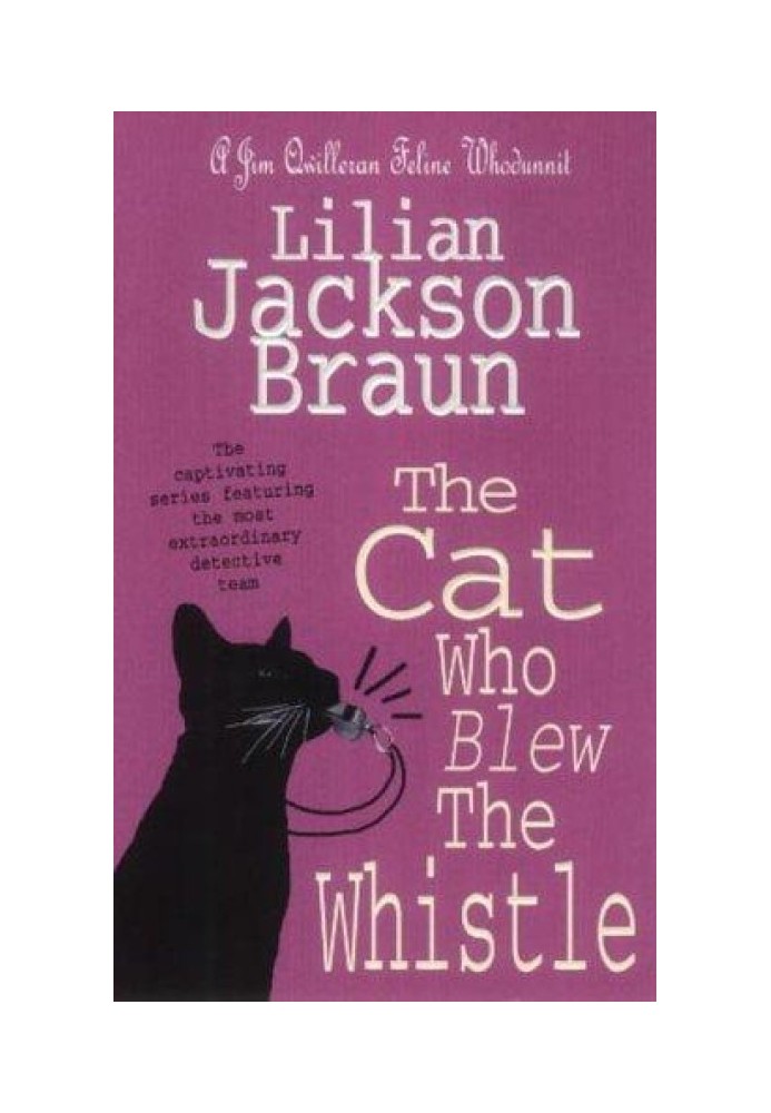 The Cat Who Blew The Whistle