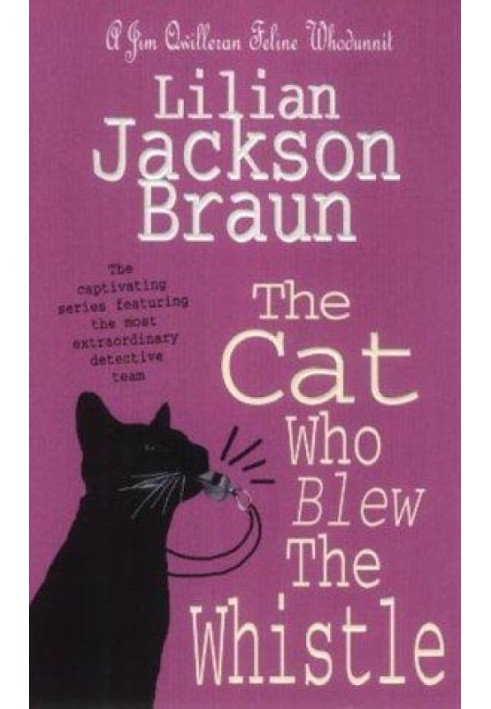 The Cat Who Blew The Whistle