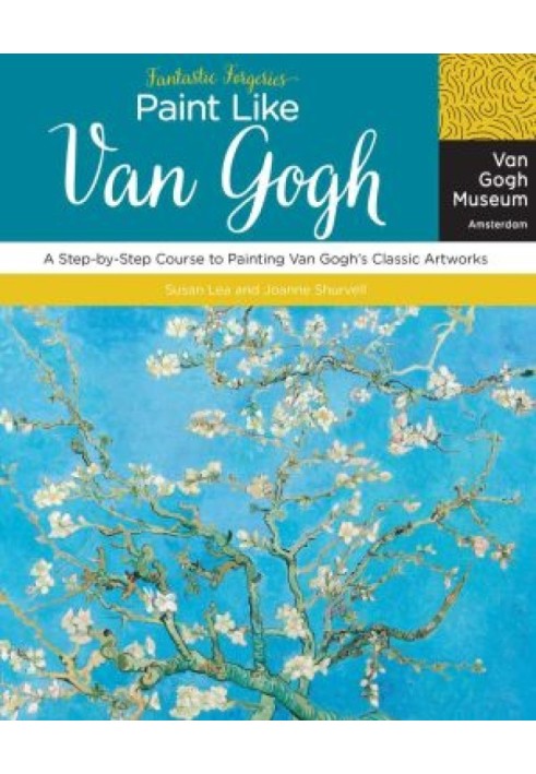 A Step-by-Step Course to Painting Van Gogh’s Classic Artworks