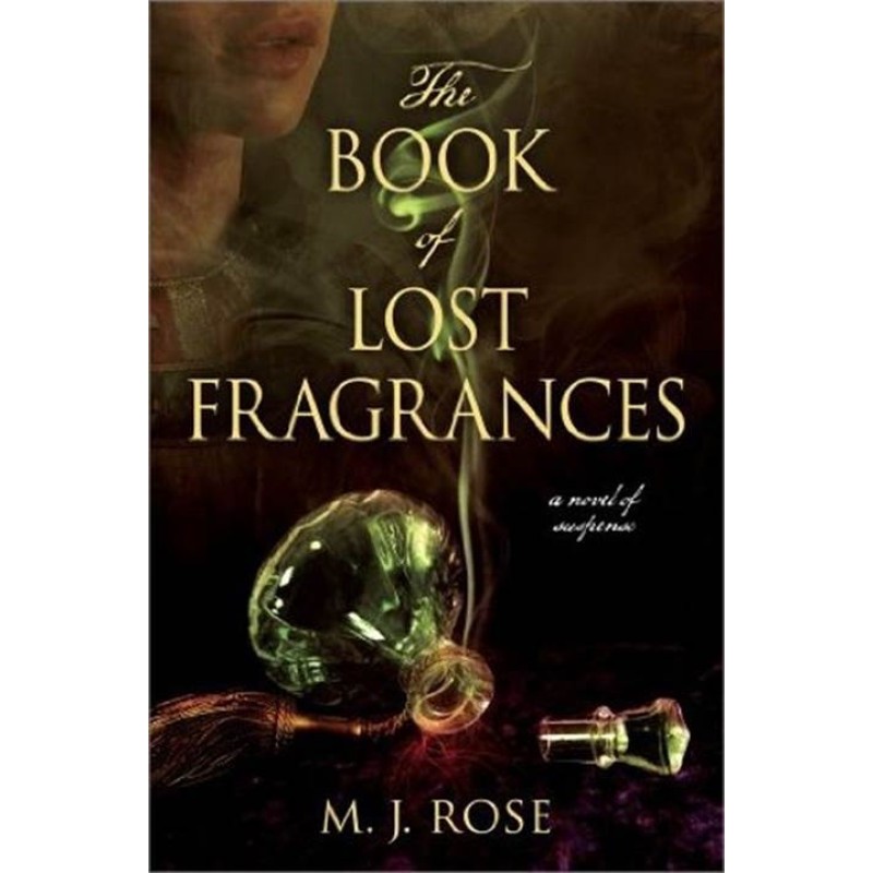 The Book of Lost Fragrances