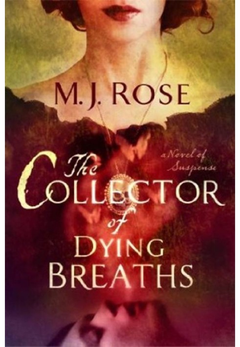 The Collector of Dying Breaths