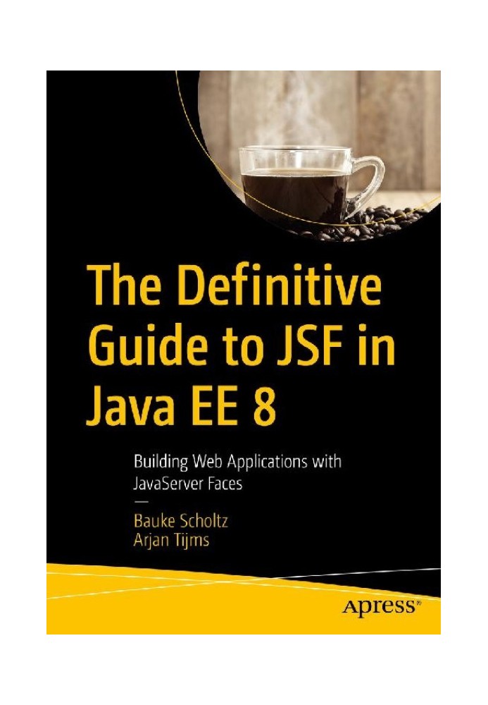 The Definitive Guide to JSF in Java EE 8