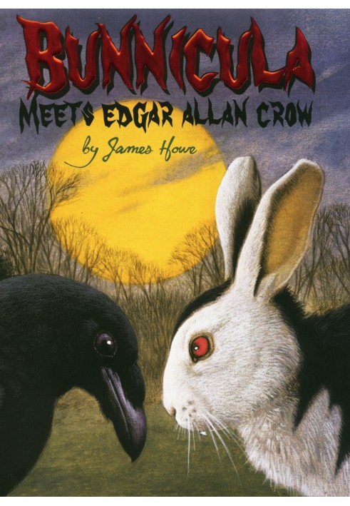 Bunnicula Meets Edgar Allan Crow