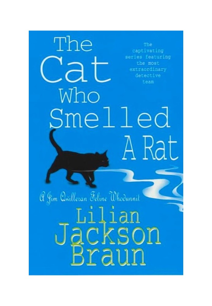 The Cat Who Smelled a Rat