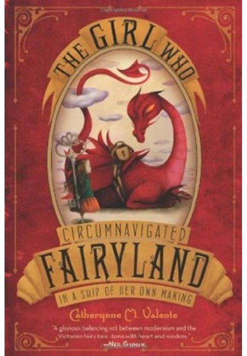 The Girl who Circumnavigated Fairyland in a Ship of her own Making