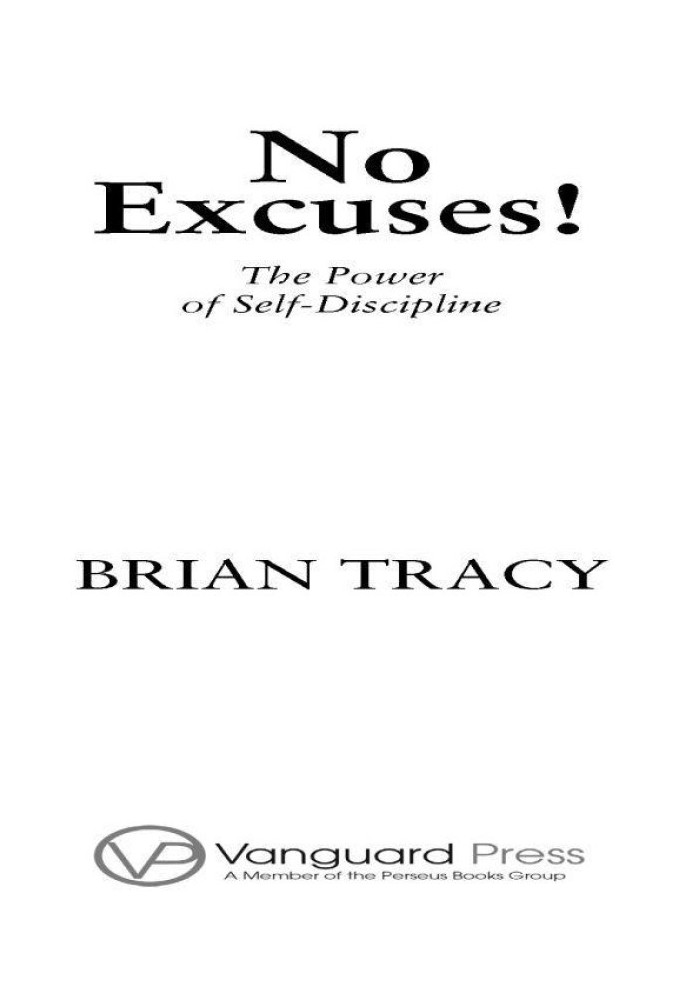 No Excuses!: The Power of Self-Discipline