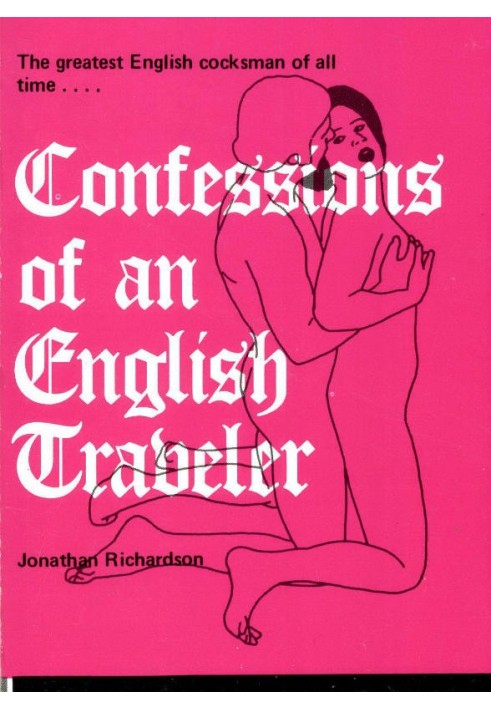 Confessions Of An English Traveler