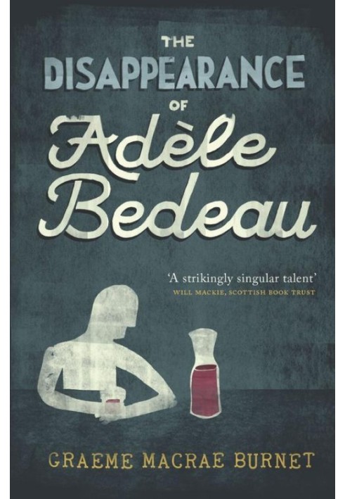 The Disappearance of Adèle Bedeau