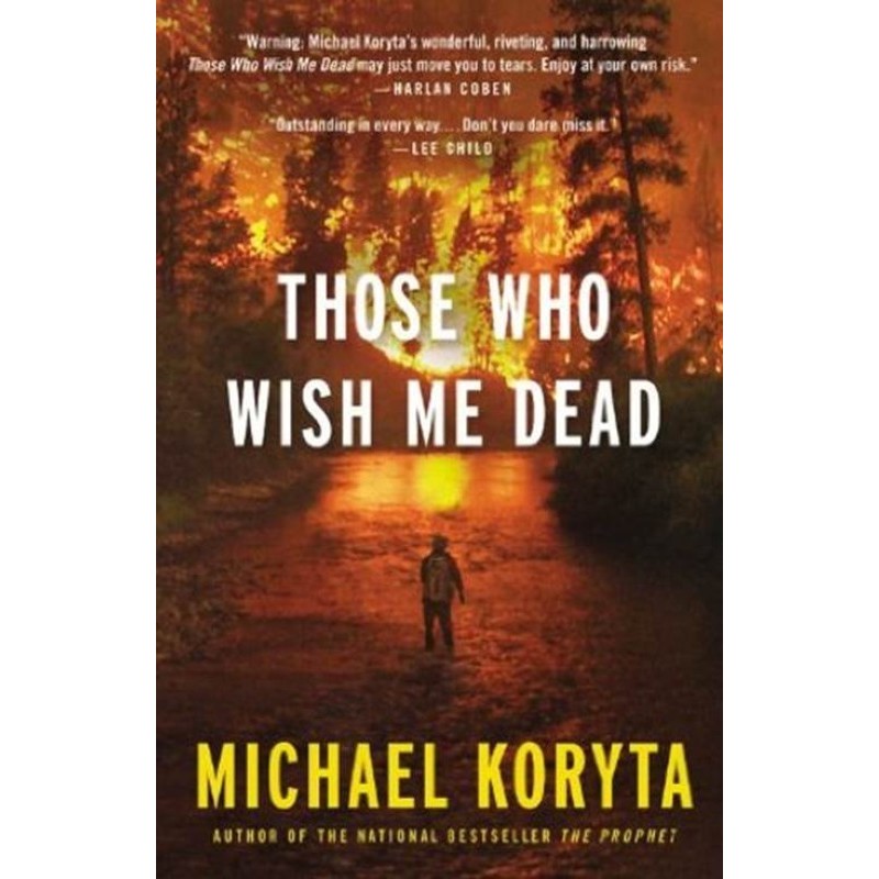 Those Who Wish Me Dead