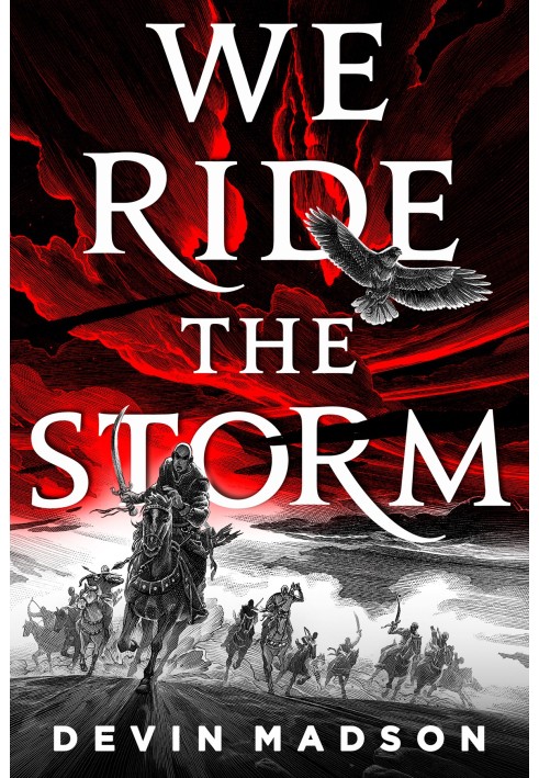 We Ride the Storm