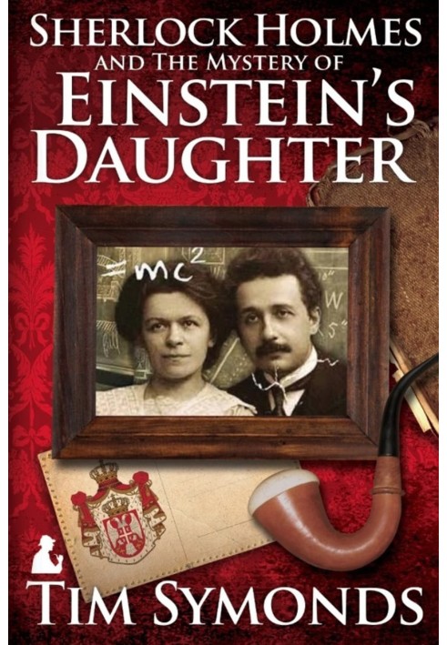 Sherlock Holmes and The Mystery Of Einstein's Daughter