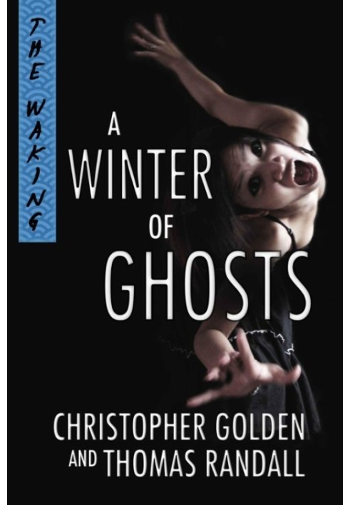 A Winter of Ghosts