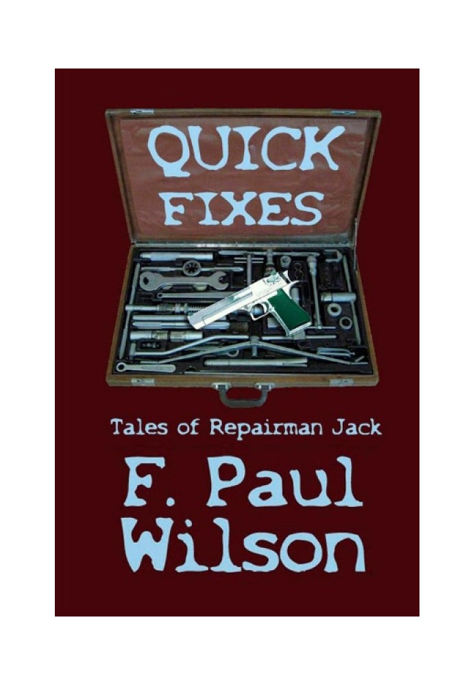 Quick Fixes: Tales of Repairman Jack