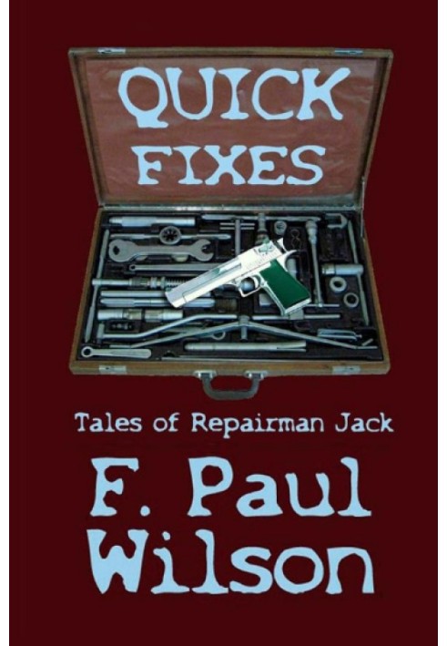 Quick Fixes: Tales of Repairman Jack