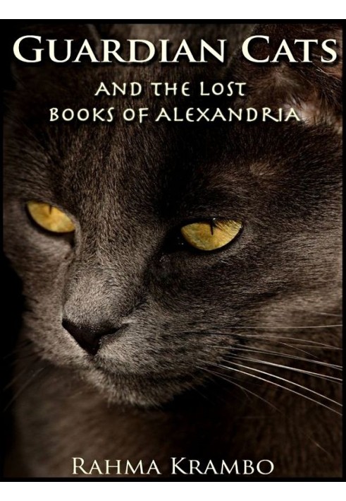 Guardian Cats And The Lost Books Of Alexandria