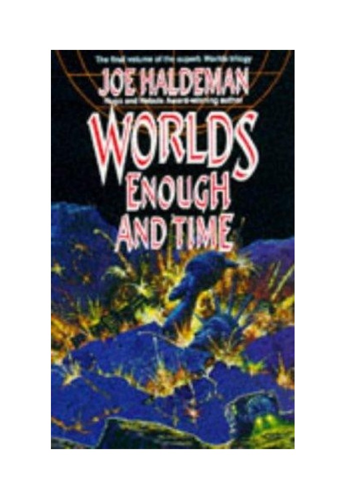 Worlds Enough and Time