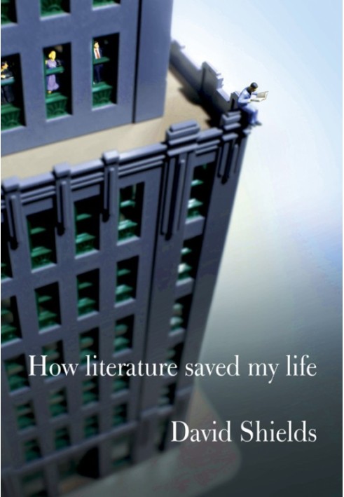 How Literature Saved My Life