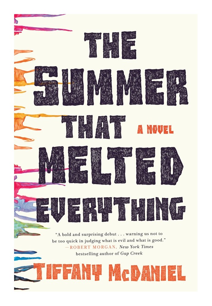 The Summer That Melted Everything