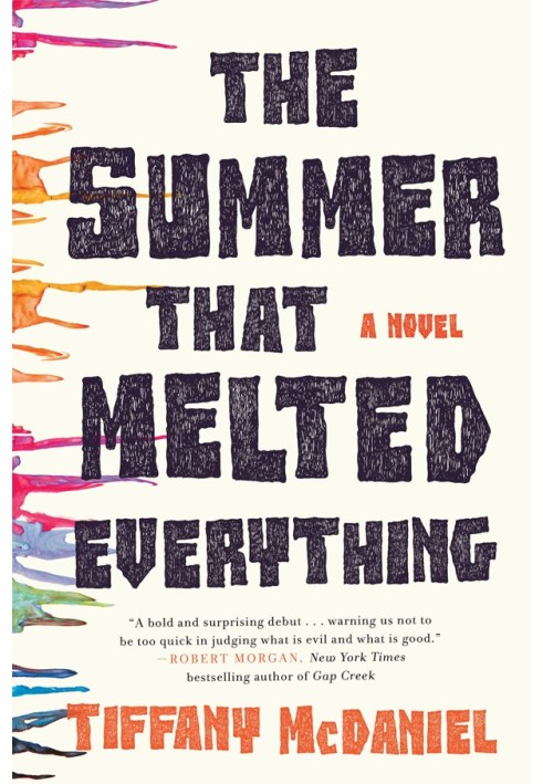 The Summer That Melted Everything