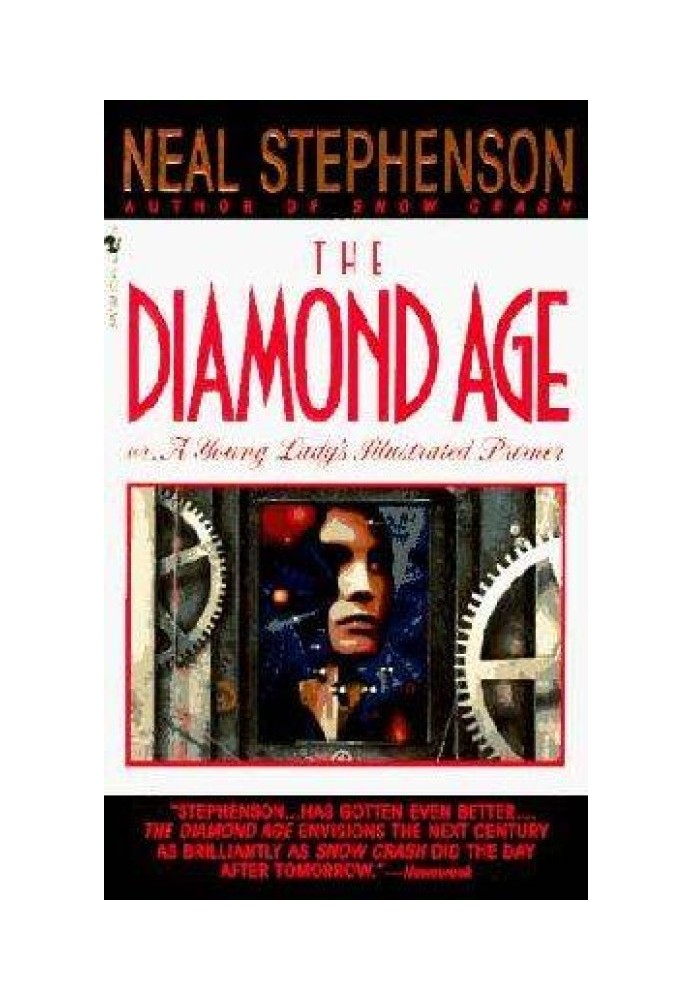 Diamond Age or a Young Lady's Illustrated Primer