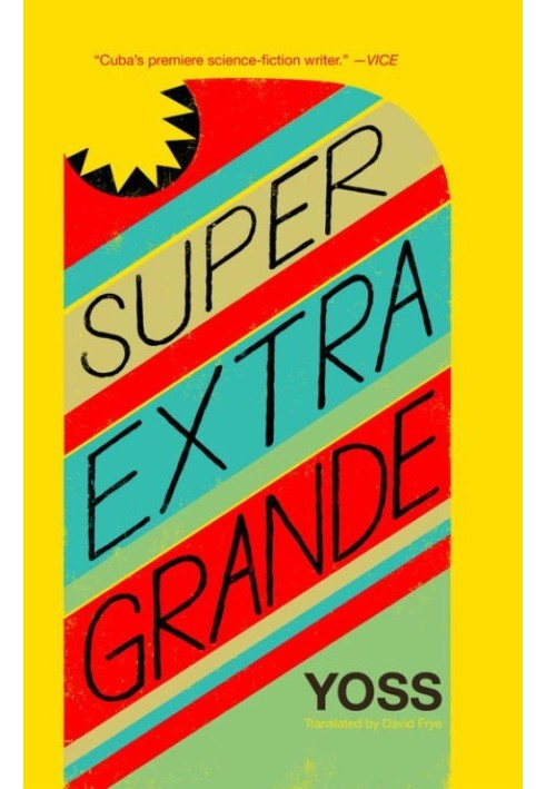 Super Extra Grande