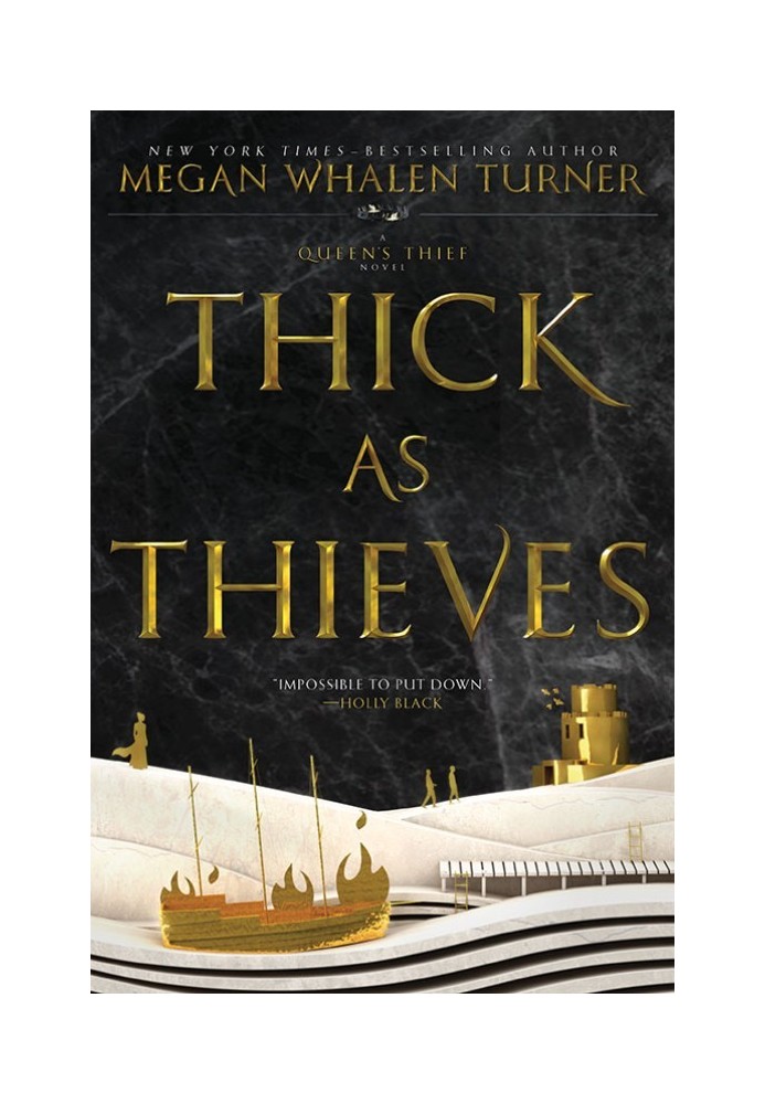 Thick as Thieves