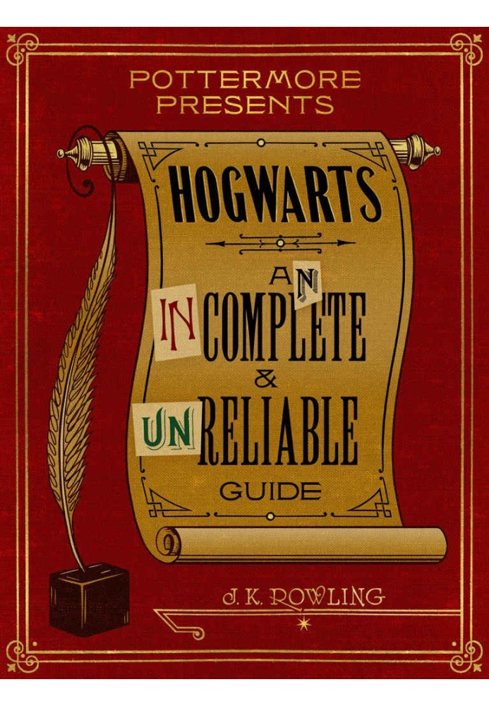 Hogwarts: An Incomplete and Unreliable Guide