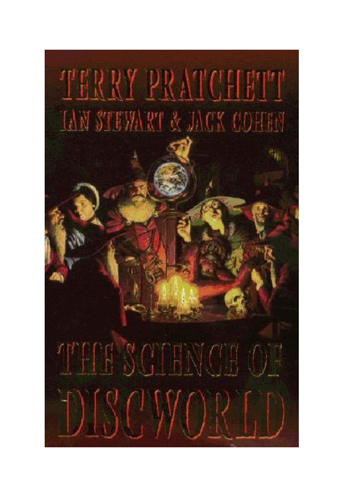 The Science of Discworld I