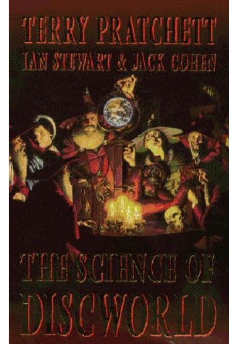 The Science of Discworld I