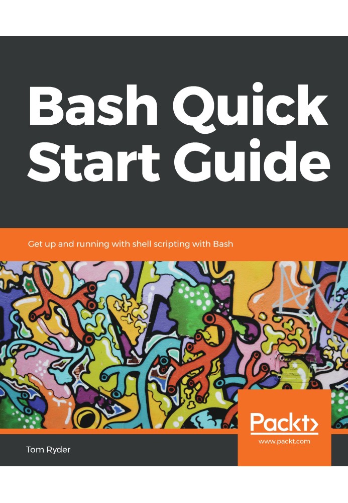 Bash Quick Start Guide