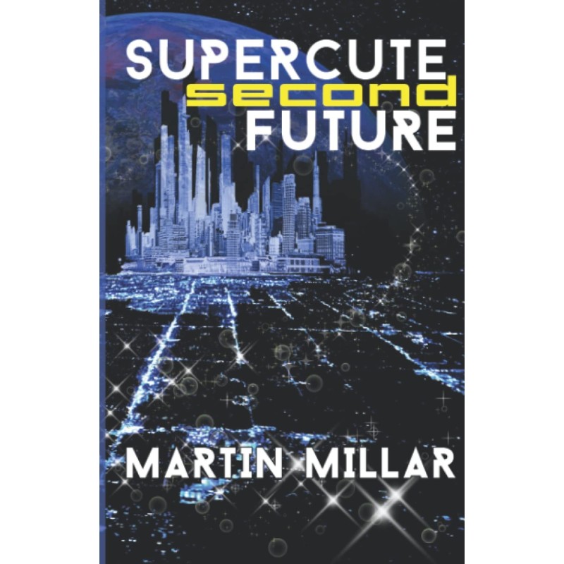 Supercute Second Future
